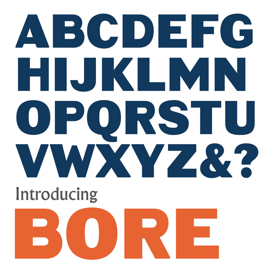 ‘Bore’ Letterpress woodtype typeface