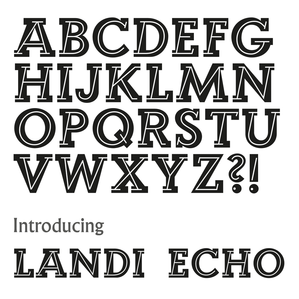 'Landi Echo' letterpress woodtype typeface